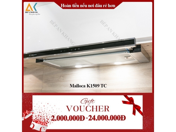Máy Hút Mùi Âm Tủ Malloca K1509 TC - Made in Trung Quốc
