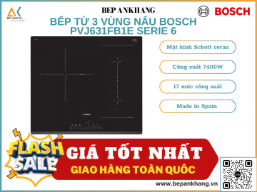Bếp từ 3 vùng nấu Bosch PVJ631FB1E SERI 6 - Made in Spain