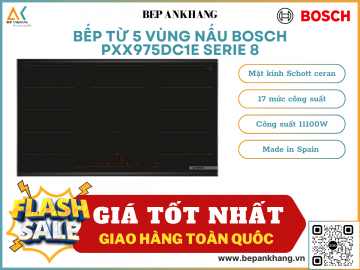 Bếp từ 5 vùng nấu Bosch PXX975DC1E Serie 8 - Made in Spain 